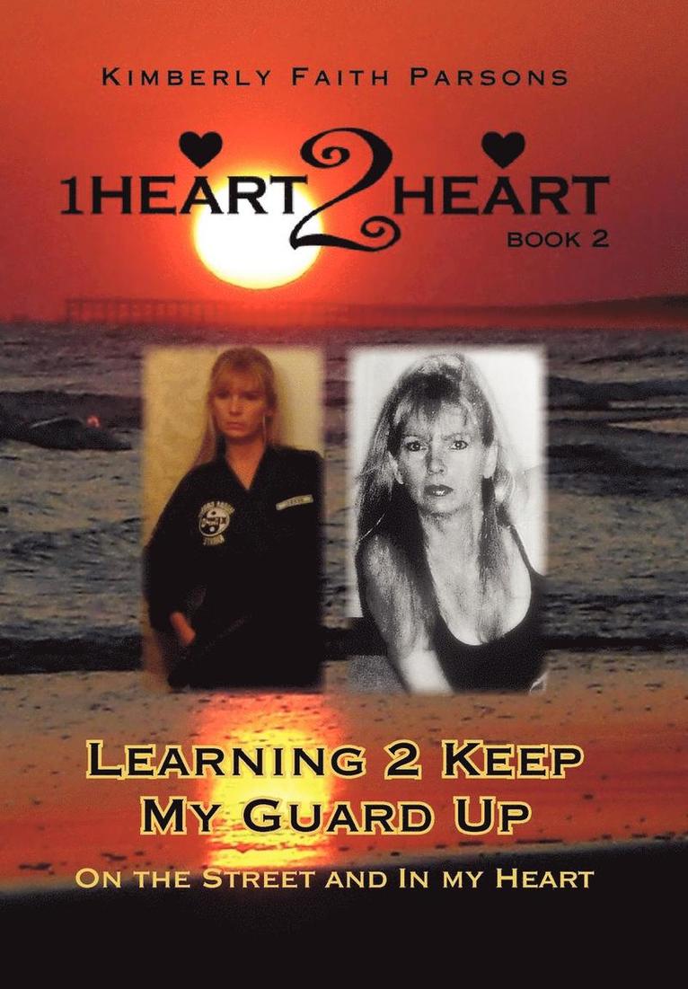 Learning 2 Keep My Guard Up 1