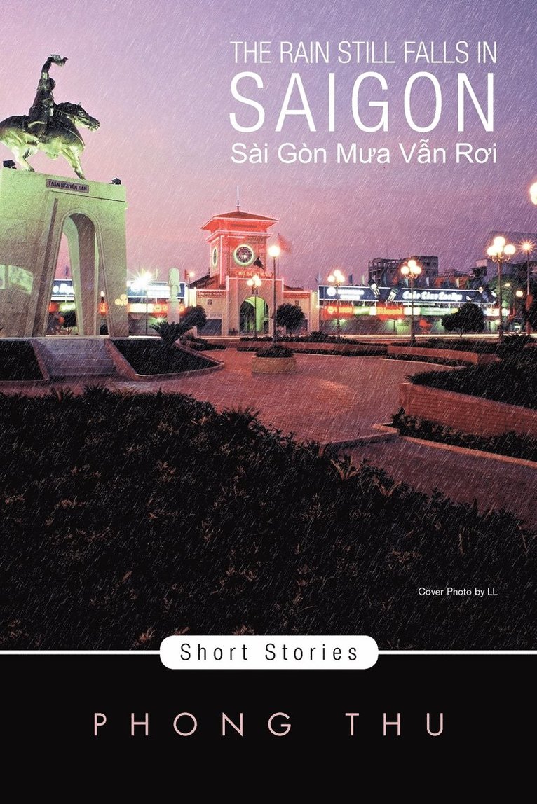 Rain Still Falls in Saigon