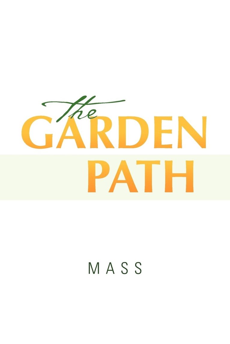Garden Path