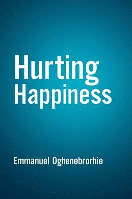 Hurting Happiness 1