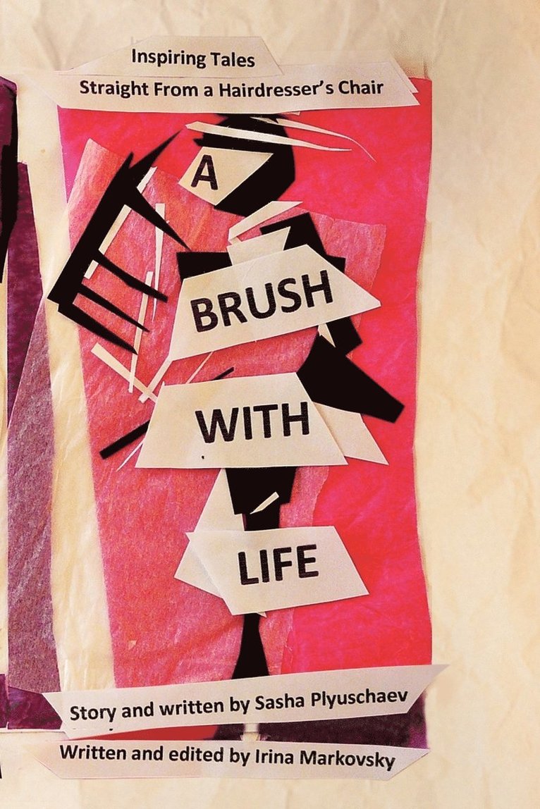 A Brush with Life 1