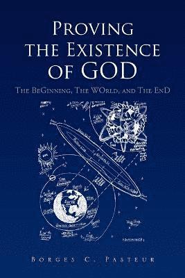 bokomslag Proving the Existence of God