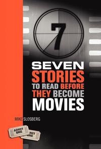 bokomslag Seven Stories to Read Before They Become Movies