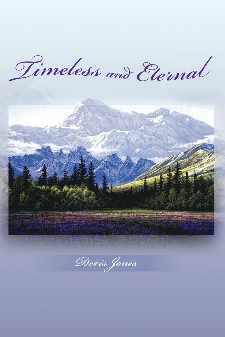 Doris Jones - Timeless and Eternal, Häftad
