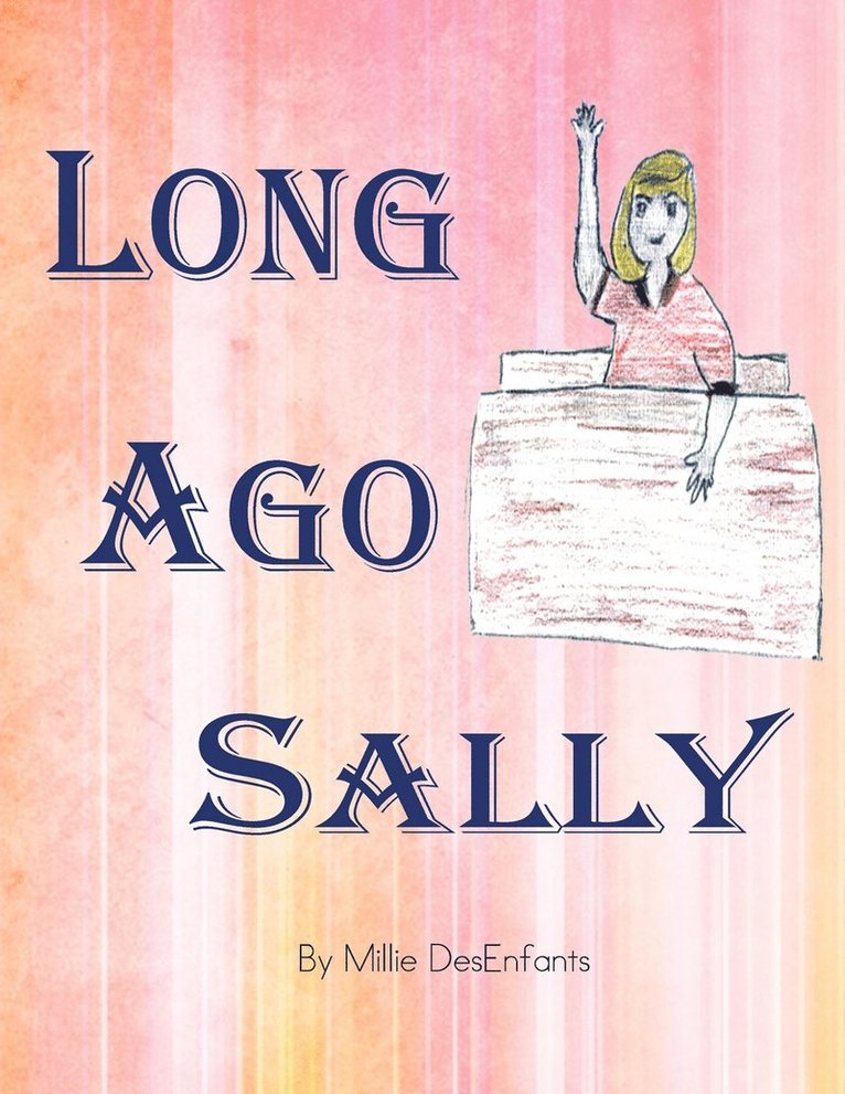 Long Ago Sally 1