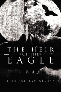 bokomslag The Heir of the Eagle