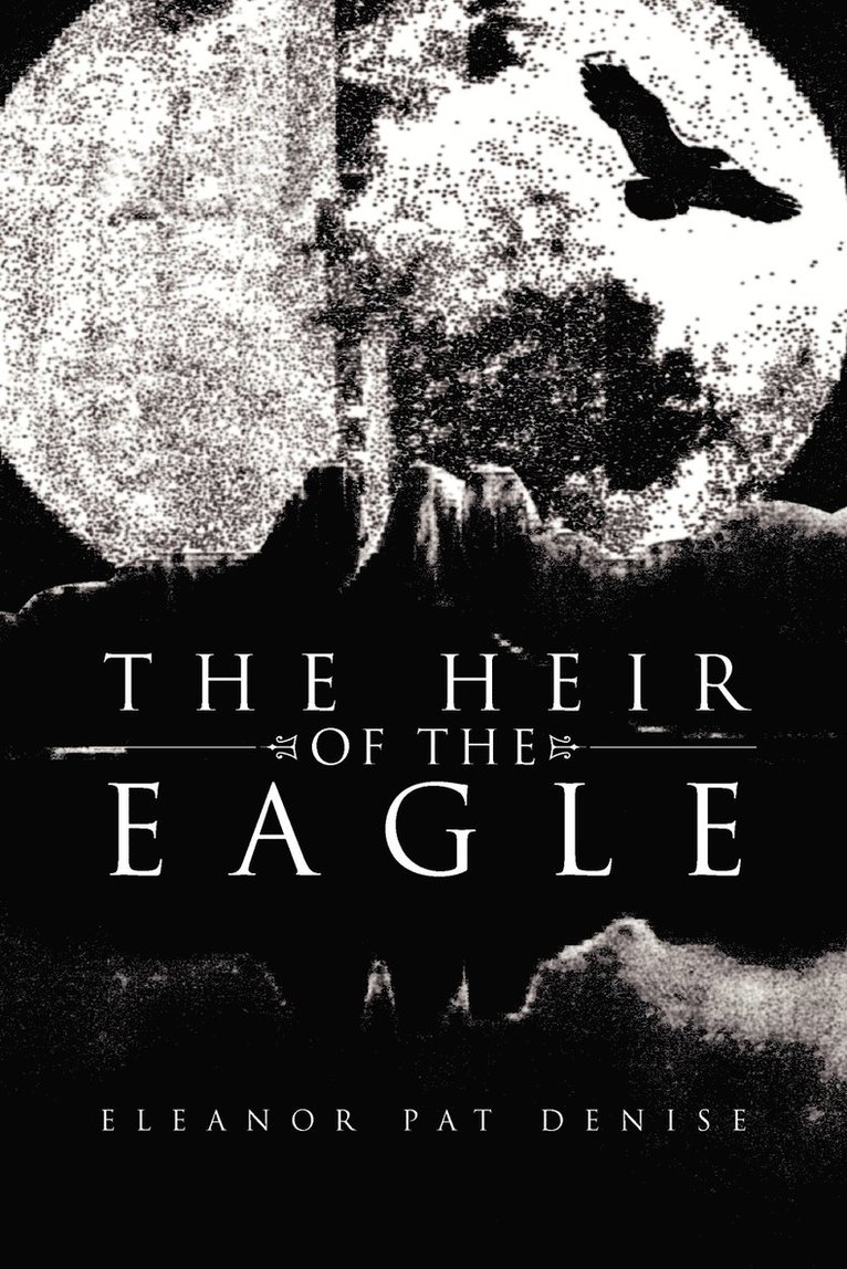 The Heir of the Eagle 1