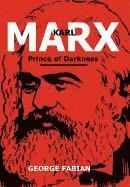 bokomslag Karl Marx Prince of Darkness