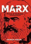 bokomslag Karl Marx Prince of Darkness