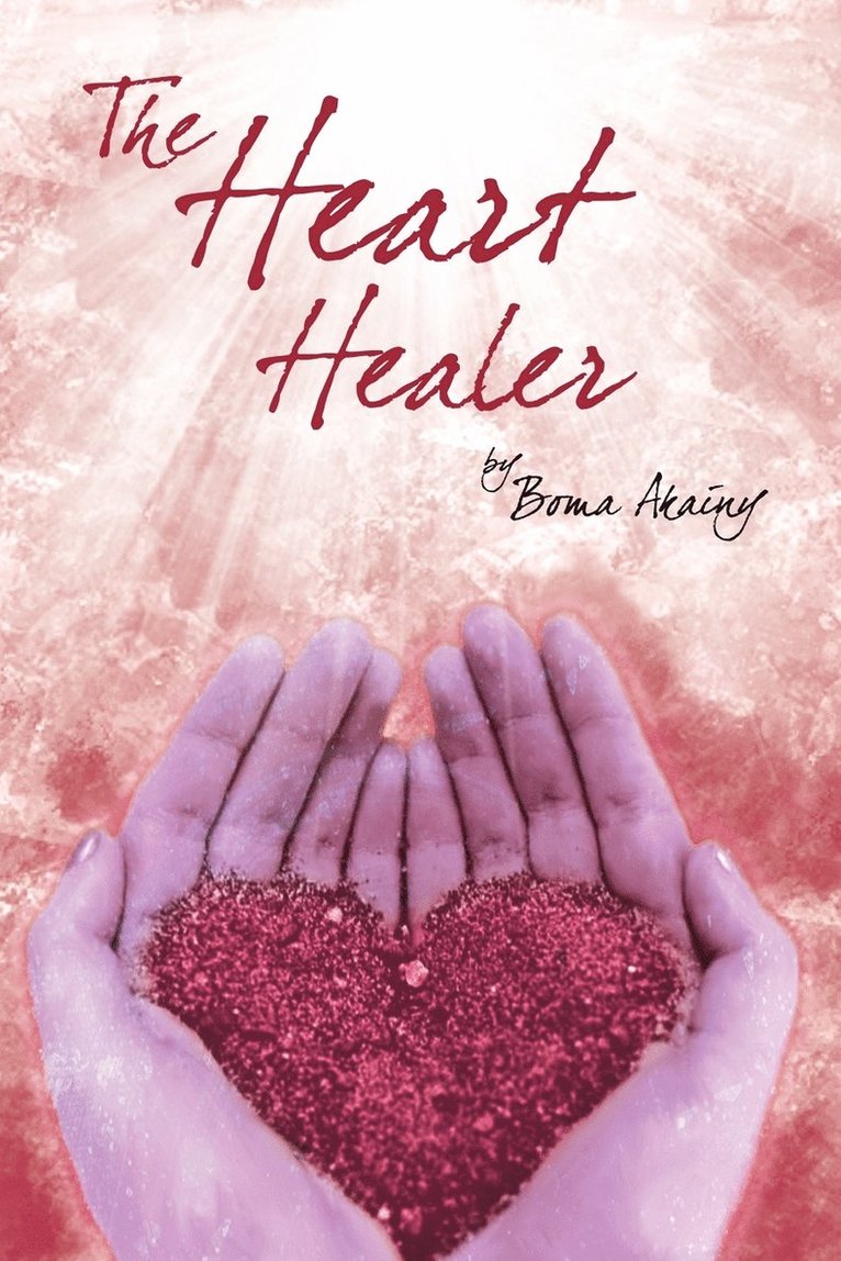 The Heart Healer 1