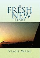 A Fresh New Start 1