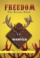 Freedom The Killer Deer 1