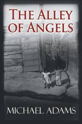 Michael Adams - Alley of Angels, Häftad
