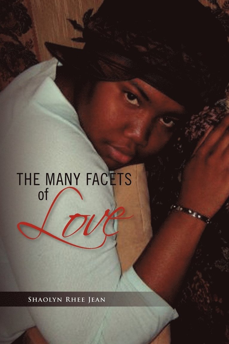 The Many Facets of Love 1