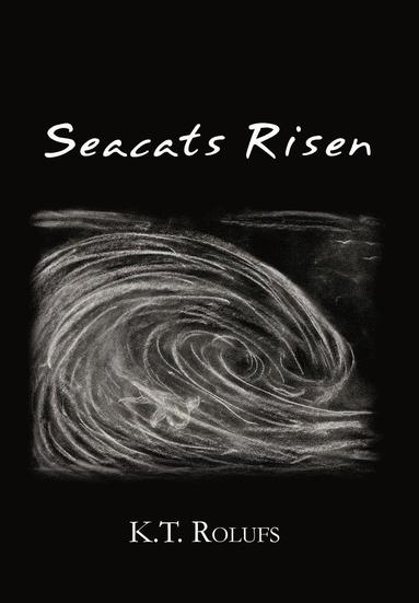 bokomslag Seacats Risen