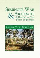 bokomslag Seminole War Artifacts & a History of the Forts of Florida