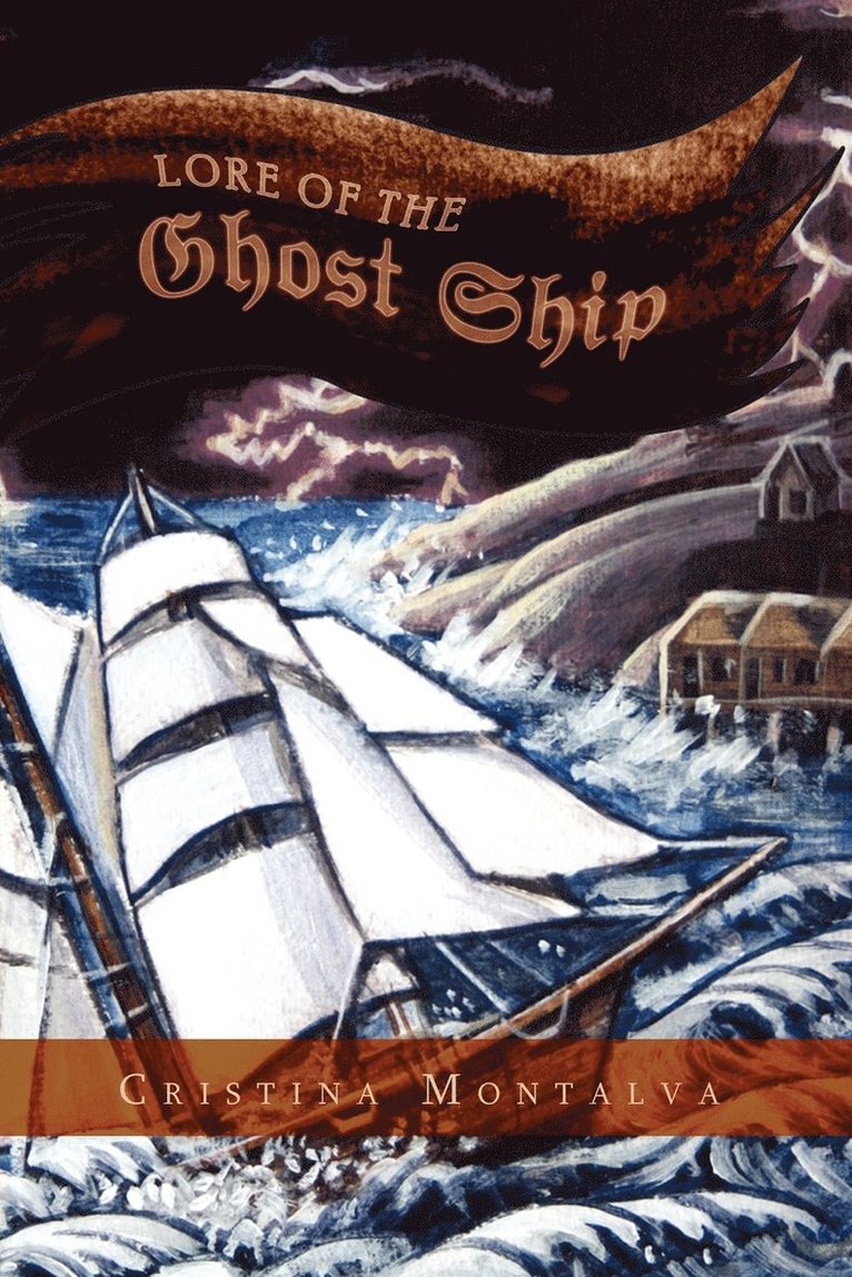 Lore of the Ghost Ship 1