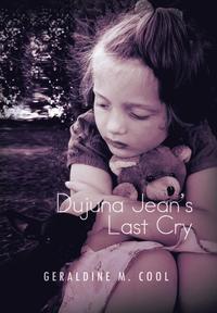 bokomslag Dujuna Jean's Last Cry