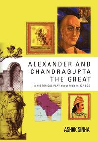 bokomslag Alexander and Chandragupta the Great