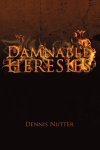 bokomslag Damnable Heresies