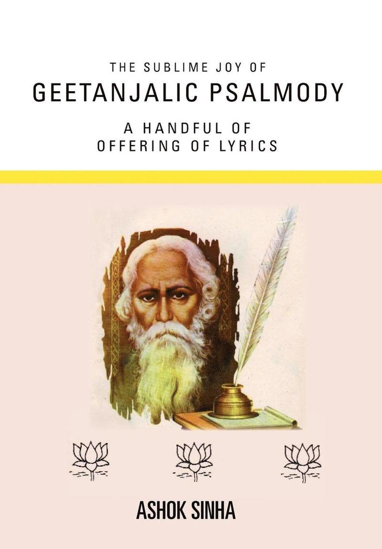 Sublime Joy Of Geetanjalic Psalmody