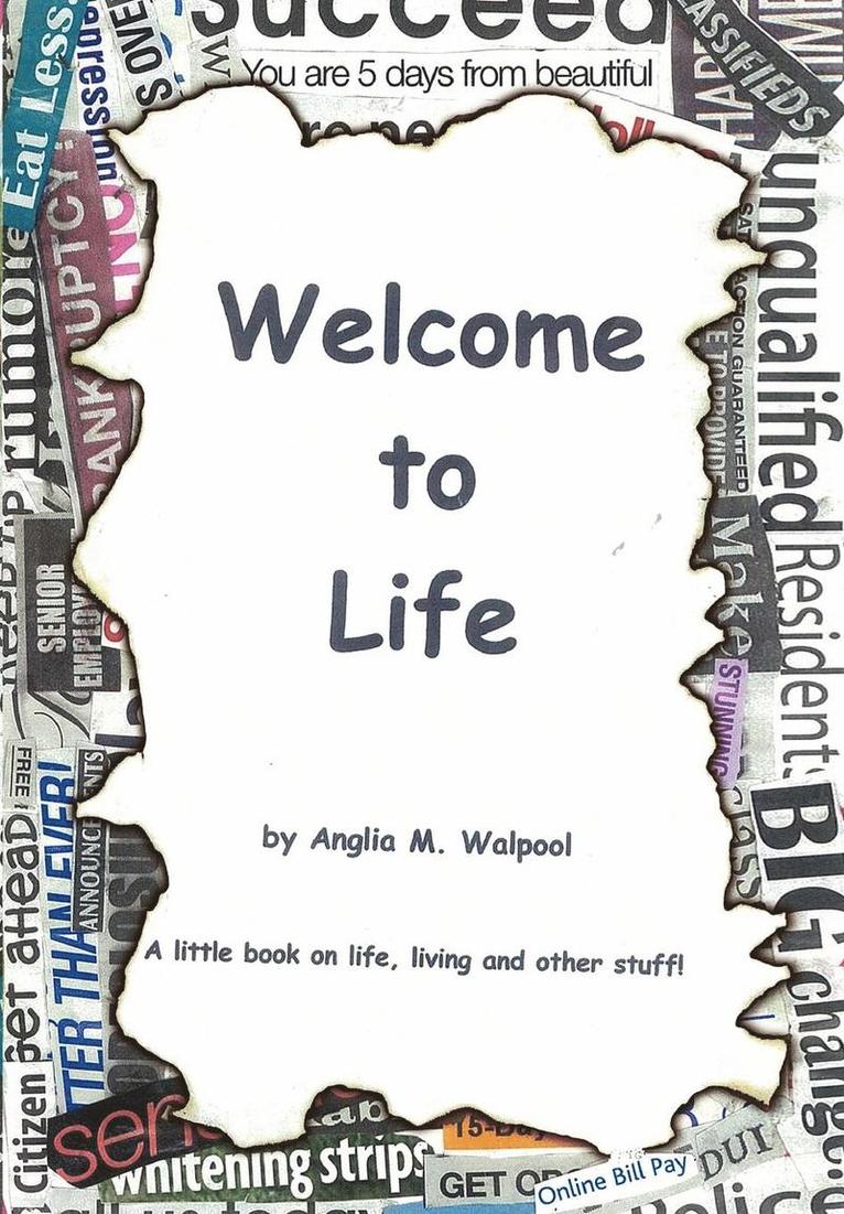 Welcome To Life 1