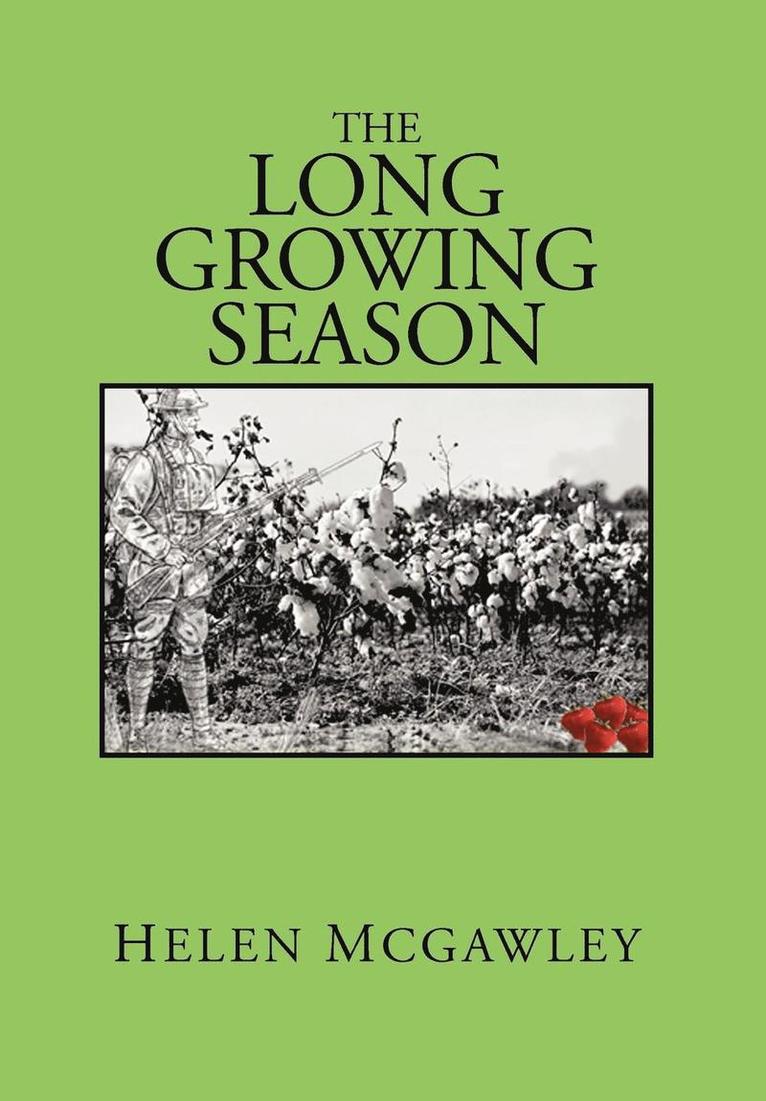 The Long Growing Season 1