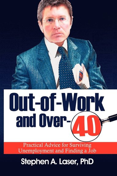 bokomslag Out-Of-Work and Over-40