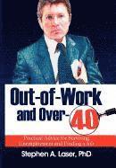 Out-Of-Work and Over-40 1