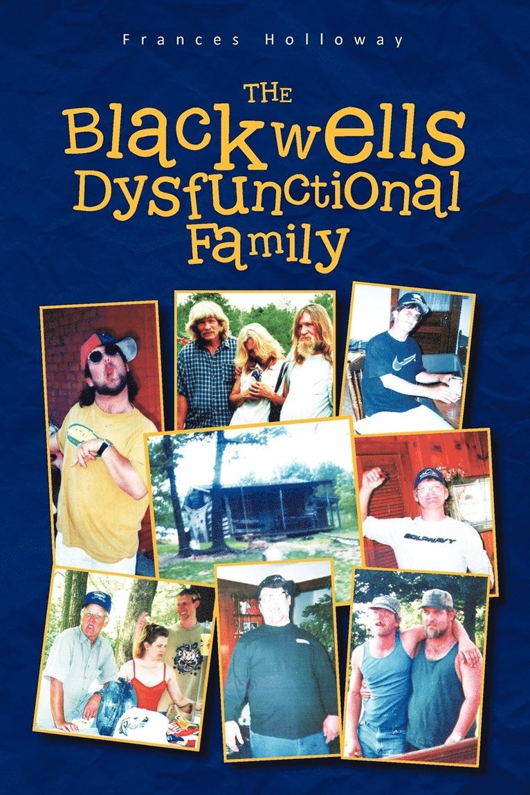 The Blackwells' Dysfunctional Family 1