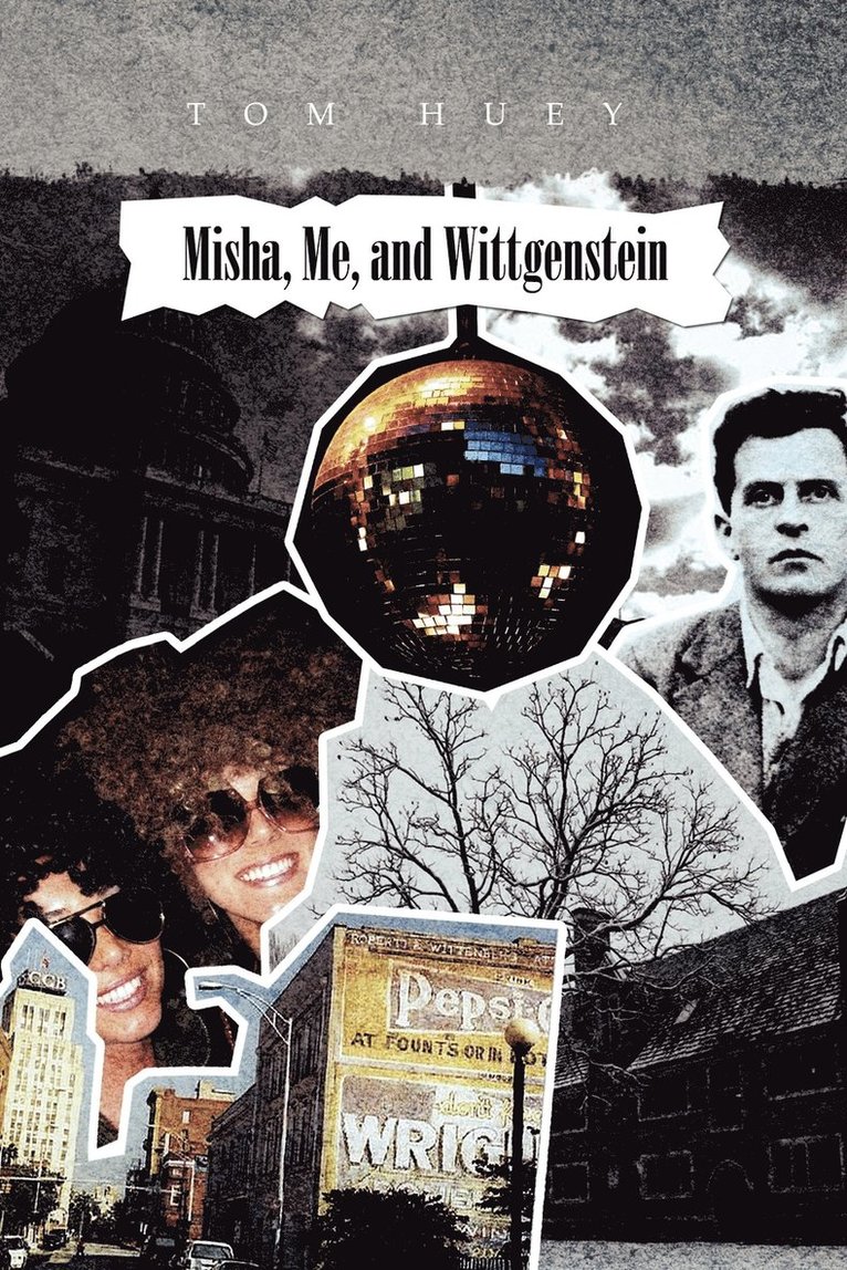 Misha, Me, and Wittgenstein 1