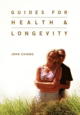 Guides For Health & Longevity 1