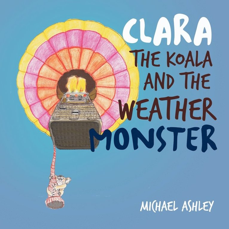 Clara the Koala and the Weather Monster 1