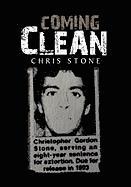 Chris Stone - Coming Clean, Inbunden