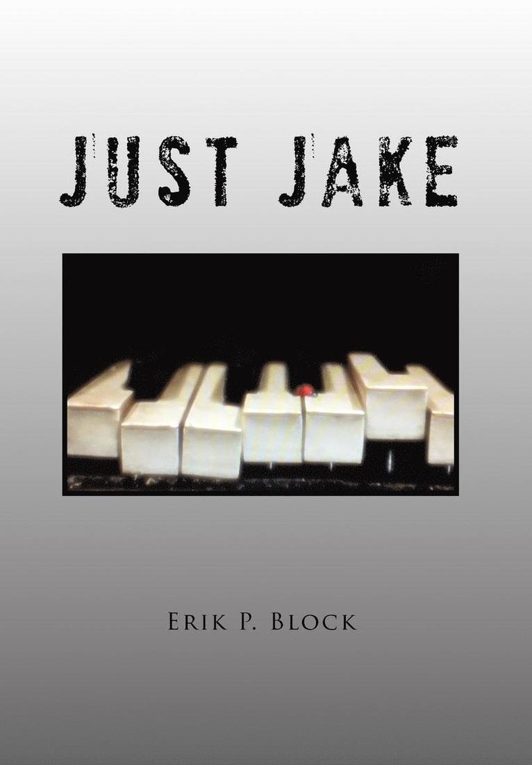 Just Jake 1