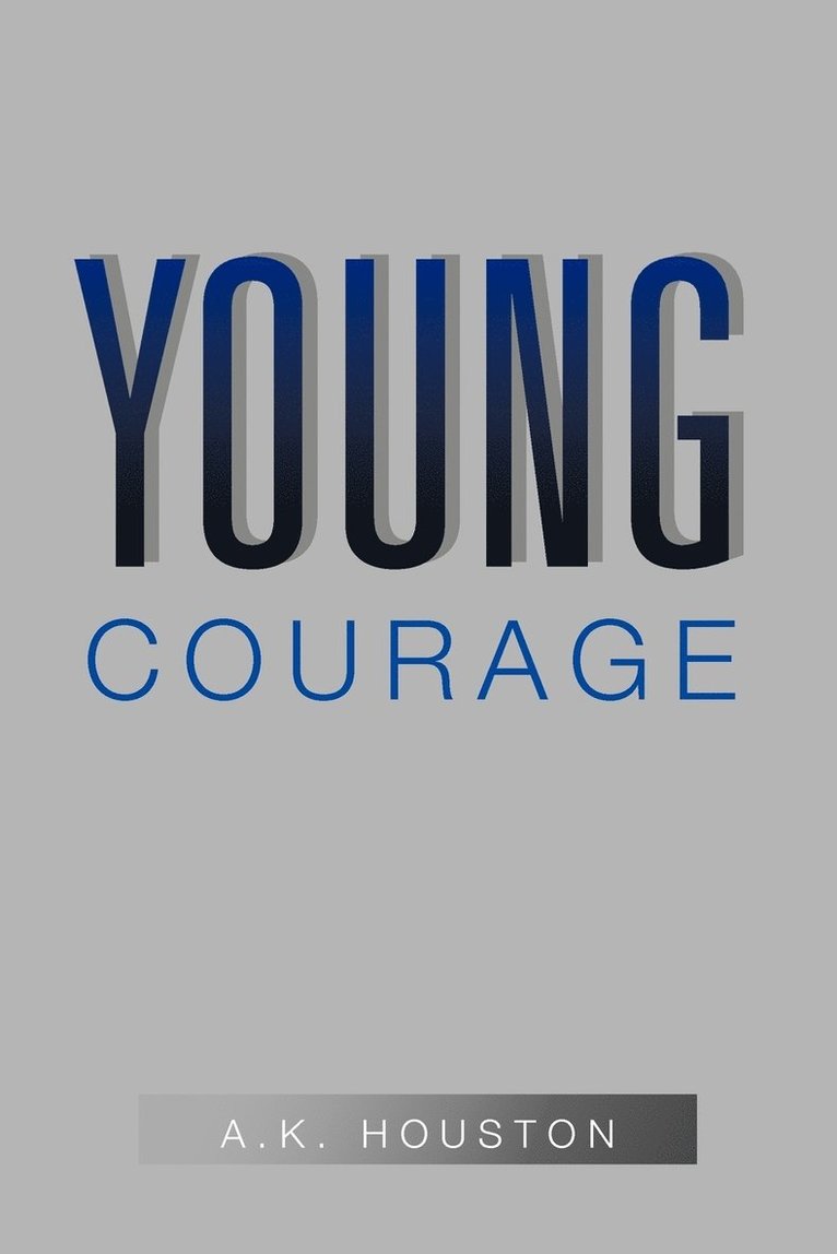 Young Courage 1