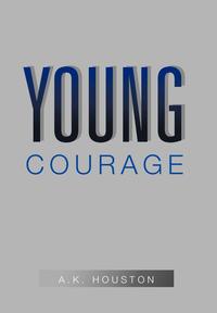 bokomslag Young Courage