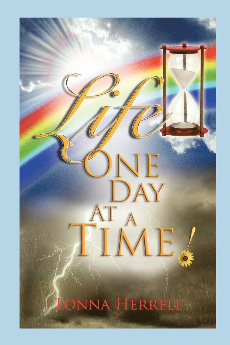 Life, One Day at a Time! 1