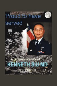 bokomslag Proud to Have Served