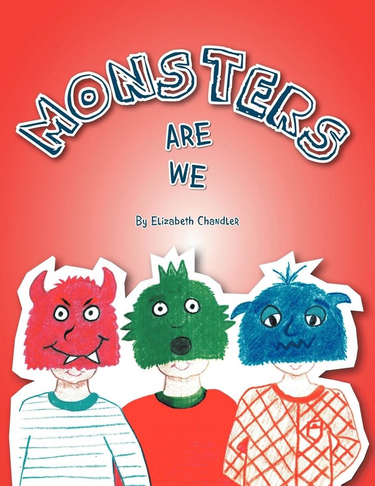 Monsters Are We 1