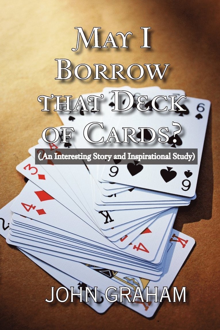 May I Borrow That Deck of Cards 1