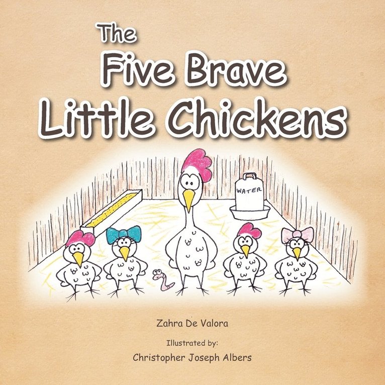 The Five Brave Little Chickens 1