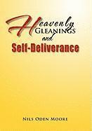 Nils Oden Moore - Heavenly Gleanings & Self-Deliverance, Inbunden