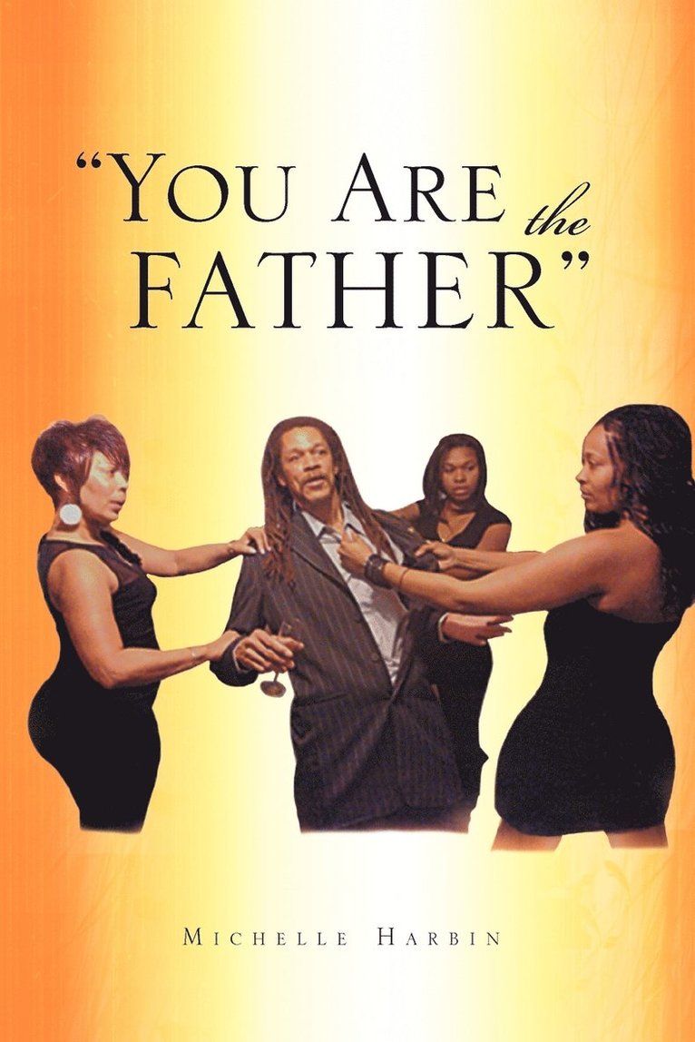 You Are the Father'' 1