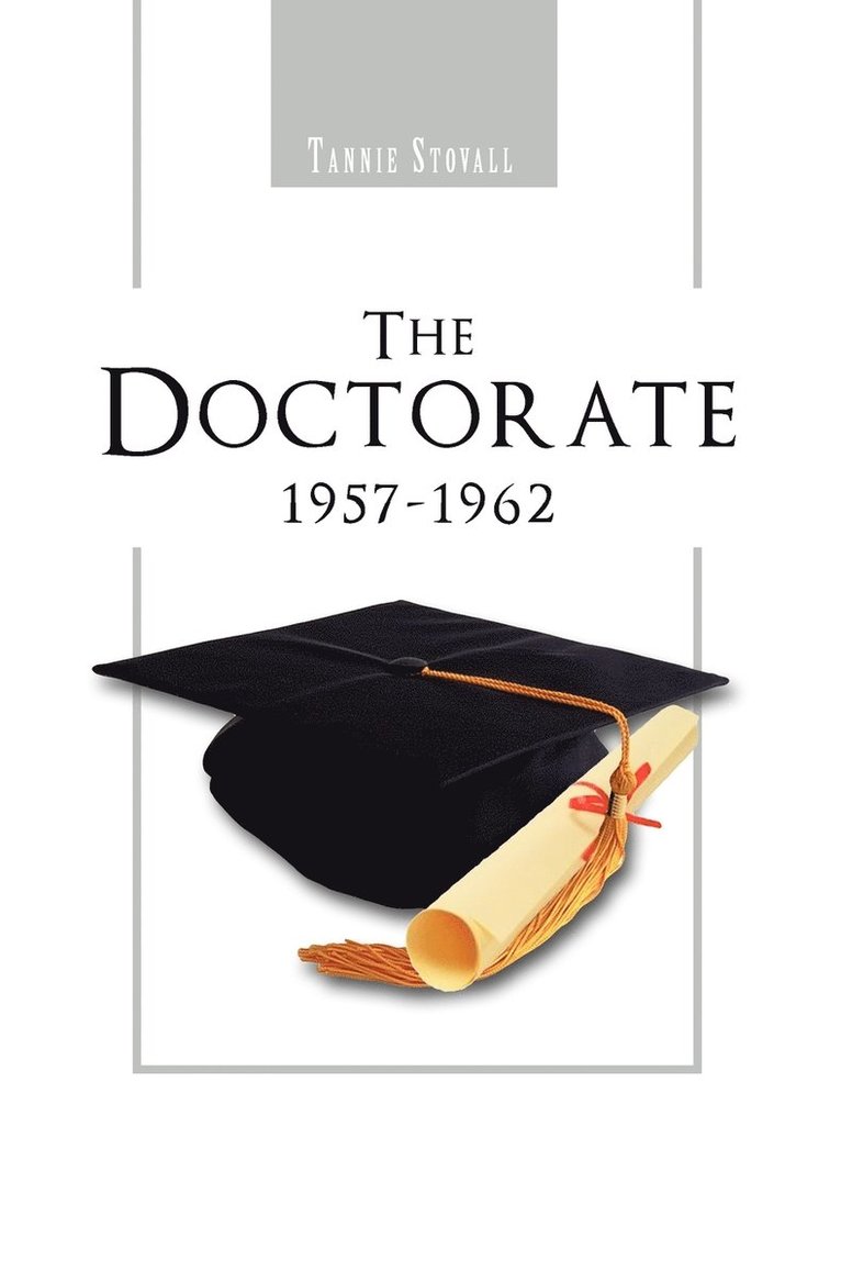 The Doctorate 1957-1962 1