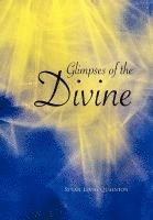 Glimpses of the Divine 1