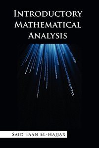 bokomslag Introductory Mathematical Analysis