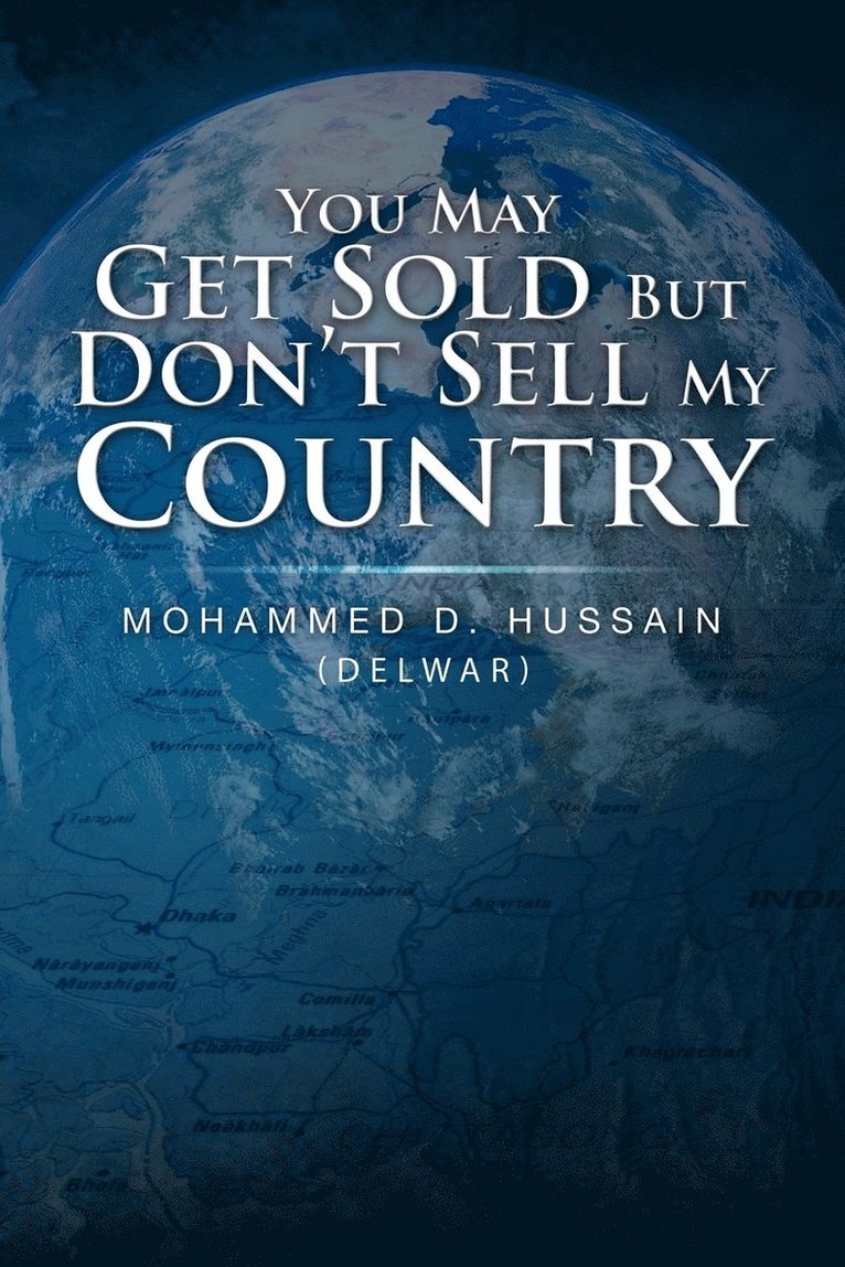 You May Get Sold But Don't Sell My Country 1