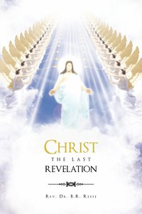 bokomslag Christ the Last Revelation