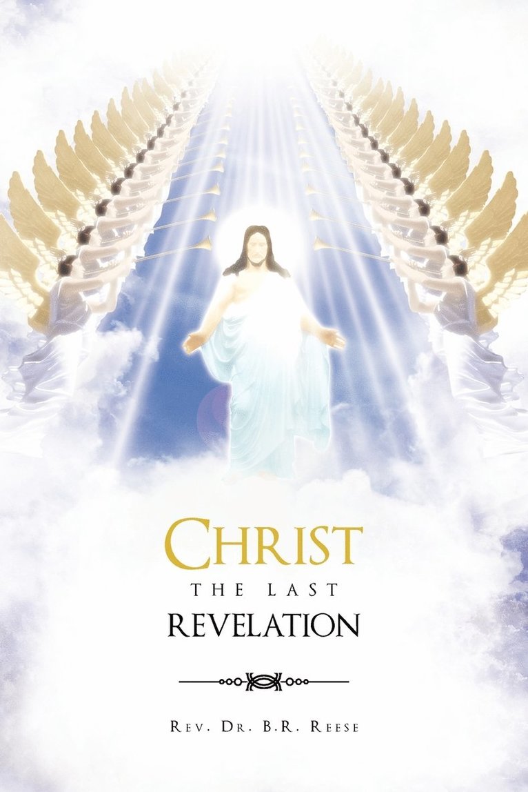 Christ the Last Revelation 1